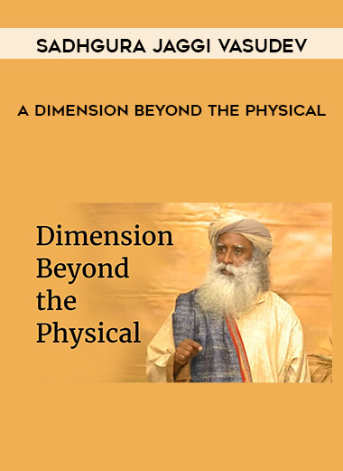 102-Sadhgura-Jaggi-Vasudev---A-Dimension-Beyond-the-Physical.jpg