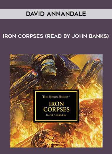 103-David-Annandale---Iron-Corpses-read-by-John-Banks.jpg