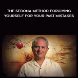 105-Hale-Dwoskin---The-Sedona-Method---Forgiving-Yourself-for-Your-Past-Mistakes