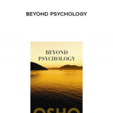 11-Osho---Beyond-Psychology