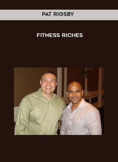 11-Pat-Rigsby---Fitness-Riches.jpg