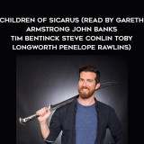 111-Anthony-Reynolds---Children-Of-Sicarus-read-by-Gareth-Armstrong---John-Banks---Tim-Bentinck---Steve-Conlin---Toby-Longworth---Penelope-Rawlins