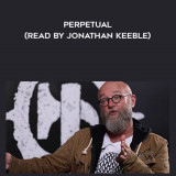 112-Dan-Abnett---Perpetual-read-by-Jonathan-Keeble