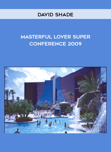 112-David-Shade---Masterful-Lover-Super-Conference-2009.jpg