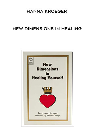 112-Hanna-Kroeger---New-Dimensions-in-Healing.jpg