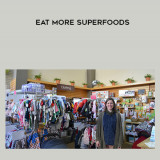 114-Kelly-Serbonich---Eat-More-Superfoods