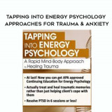 118-Tapping-into-Energy-Psychology-Approaches-for-Trauma--Anxiety---Robert-Schwarz