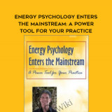 119-Energy-Psychology-Enters-the-Mainstream