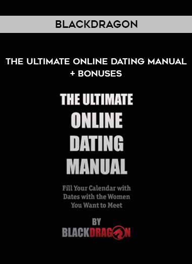 11Blackdragon---The-Ultimate-Online-Dating-Manual-Bonuses.jpg