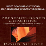 11Doug-Silsbee---Presence-Based-Coaching.jpg