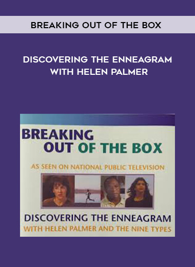 12-Breaking-Out-of-the-Box---Discovering-the-Enneagram-With-Helen-Palmer.jpg