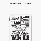 12-Train-Hard-Fight-Easy-And-Win