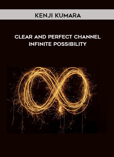 121-Kenji-Kumara---Clear-and-perfect-channel---Infinite-possibility.jpg