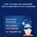 123-Anthony-Metivier---How-to-Learn-and-Memorize-the-Vocabulary-of-Any-Language