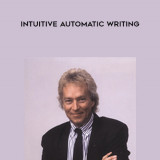 125-Dick-Sutphen---Intuitive-Automatic-Writing