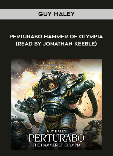 131-Guy-Haley---Perturabo---Hammer-Of-Olympia-read-by-Jonathan-Keeble.jpg