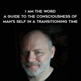 1321-Paul-Selig---I-Am-The-Word---A-Guide-To-The-Consciousness-Of-Mans-Self-In-A-Transitioning-Time