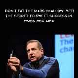 1323-Joachim-de-Posada--Ellen-Singer---Dont-Eat-The-Marshmallow-Yet---The-Secret-To-Sweet-Success-In-Work-And-Life