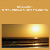 1329-Mike-Norgaard---Relaxation---Sleep-Inducing-Guided-Relaxation