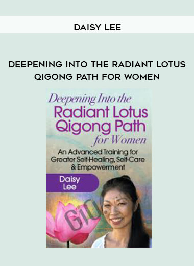 133-Daisy-Lee---Radiant-Lotus-Qigong-Path-for-Women.jpg