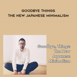 1332-Fumio-Sasaki---Goodbye---Things---The-New-Japanese-Minimalism