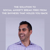 1335-Aziz-Gazipura---The-Solution-To-Social-Anxiety---Break-Free-From-The-Shyness-That-Holds-You-Back