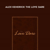 1352-Stephen-Kendrick---Alex-Kendrick---The-Love-Dare