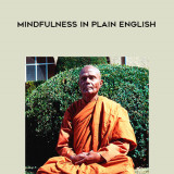 1357-Bhante-Henepola-Gunaratana---Mindfulness-In-Plain-English