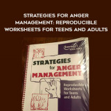 136-Kerry-Moles---Strategies-for-Anger-Management-Reproducible-Worksheets-for-Teens-and-Adults