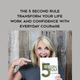 1362-Mel-Robbins---The-5-Second-Rule---Transform-Your-Life---Work-And-Confidence-With-Everyday-Courage