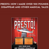 139-Penn-Jillette---Presto-How-I-Made-over-100-Pounds-Disappear-and-Other-Magical-Tales