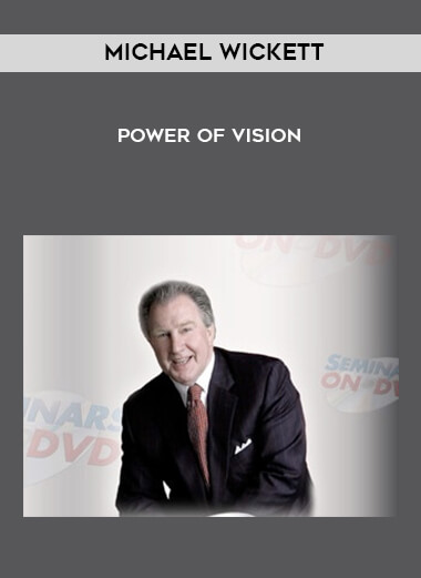143-Michael-Wickett---Power-of-Vision.jpg