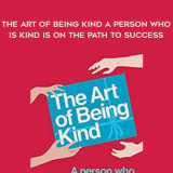 1434-Stefan-Einhorn---The-Art-Of-Being-Kind---A-Person-Who-Is-Kind-Is-On-The-Path-To-Success