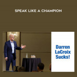 1459-Darren-LaCroix---Speak-Like-A-Champion