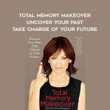 1472-Marilu-Henner---Total-Memory-Makeover---Uncover-Your-Past---Take-Charge-Of-Your-Future