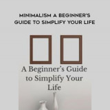 1477-Michael-Lund---Minimalism---A-Beginners-Guide-To-Simplify-Your-Life