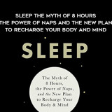 1489-Nick-Littlehales---Sleep---The-Myth-Of-8-Hours---The-Power-Of-Naps-And-The-New-Plan-To-Recharge-Your-Body-And-Mind