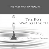 14Douglas-Graham---The-Fast-Way-To-Health.jpg