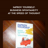 15-Joseph-Keefe---Improv-Yourself-Business-Spontaneity-at-the-Speed-of-Thought