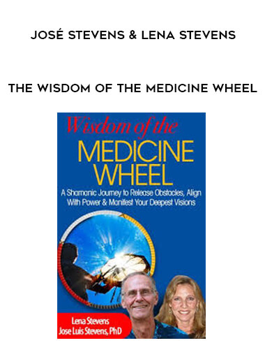 151-Jose-Stevens--Lena-Stevens---The-Wisdom-of-the-Medicine-Wheel.jpg