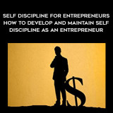 1515-Martin-Meadows---Self---Discipline-For-Entrepreneurs---How-To-Develop-And-Maintain-Self---Discipline-As-An-Entrepreneur