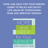 152-Claire-Weekes---Hope-And-Help-For-Your-Nerves-Learn-To-Relax-And-Enjoy-Life-Again-By-Overcoming-Fear-And-Nervous-Tension