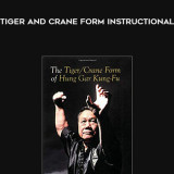 152-Hung-Gars-Tiger-and-Crane-Form-Instructional