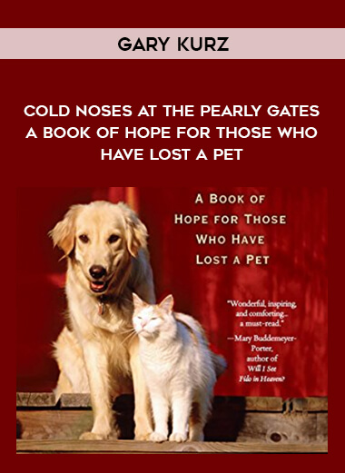 1524-Gary-Kurz---Cold-Noses-At-The-Pearly-Gates---A-Book-Of-Hope-For-Those-Who-Have-Lost-A-Pet.jpg