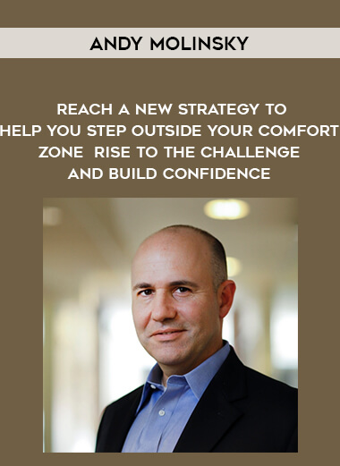 1549-Andy-Molinsky---Reach---A-New-Strategy-To-Help-You-Step-Outside-Your-Comfort-Zone---Rise-To-The-Challenge-And-Build-Confidence.jpg
