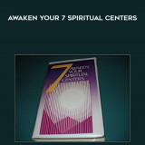 155-Edgar-Cayce---Awaken-Your-7-Spiritual-Centers