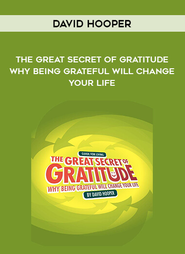 1568-David-Hooper---The-Great-Secret-Of-Gratitude---Why-Being-Grateful-Will-Change-Your-Life.jpg
