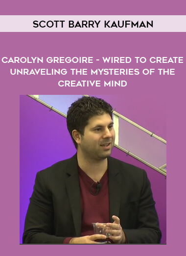 1577-Scott-Barry-Kaufman---Carolyn-Gregoire---Wired-To-Create---Unraveling-The-Mysteries-Of-The-Creative-Mind.jpg