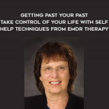 1588-Francine-Shapiro---Getting-Past-Your-Past---Take-Control-Of-Your-Life-With-Self---Help-Techniques-From-EMDR-Therapy