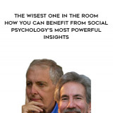 1591-Lee-Ross--Thomas-Gilovich---The-Wisest-One-In-The-Room---How-You-Can-Benefit-From-Social-Psychologys-Most-Powerful-Insights